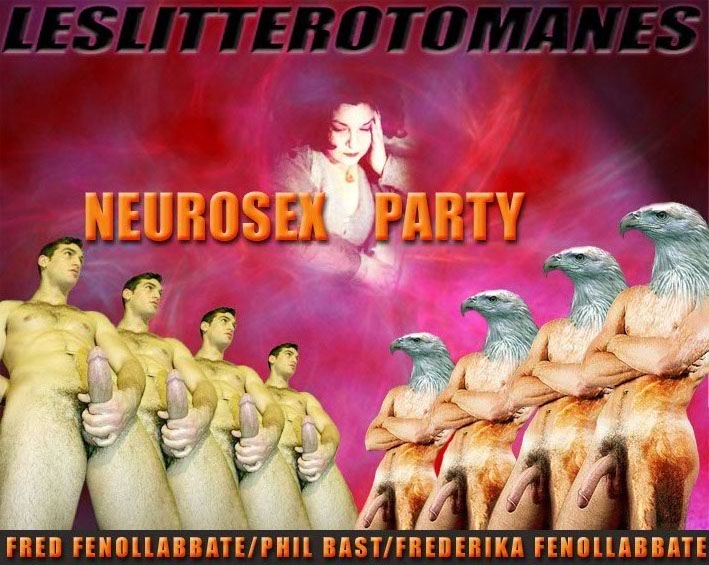 Invitation aux Litterotomanes. Neurosex Party. 2000.